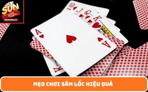 mẹo chơi Sâm Lốc