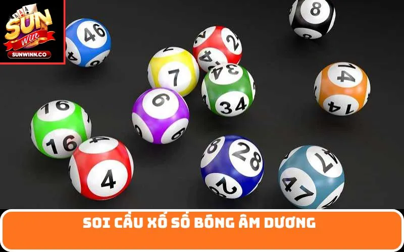 Soi cầu xổ số bóng âm dương